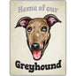 Greyhound - Pet Sign